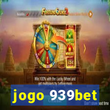 jogo 939bet